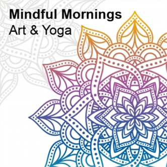 8000 A. Mindful Mornings: Yoga & Mandalas