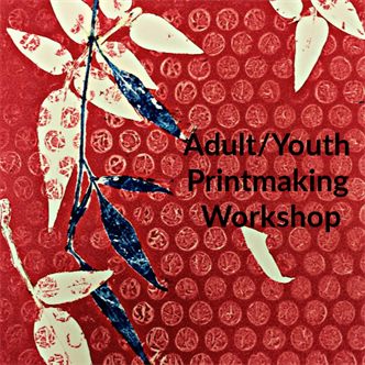 8700. Adult/Youth Printmaking Workshop