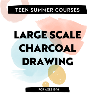 Large Scale Charcoal Drawing | Drawing 2 | AM Ages 12-16