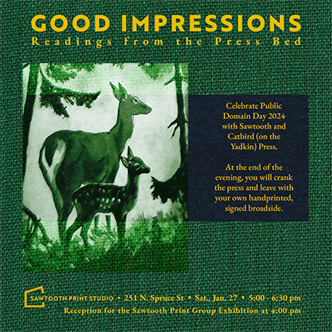 4115. GOOD IMPRESSIONS: Readings from the Press Bed
