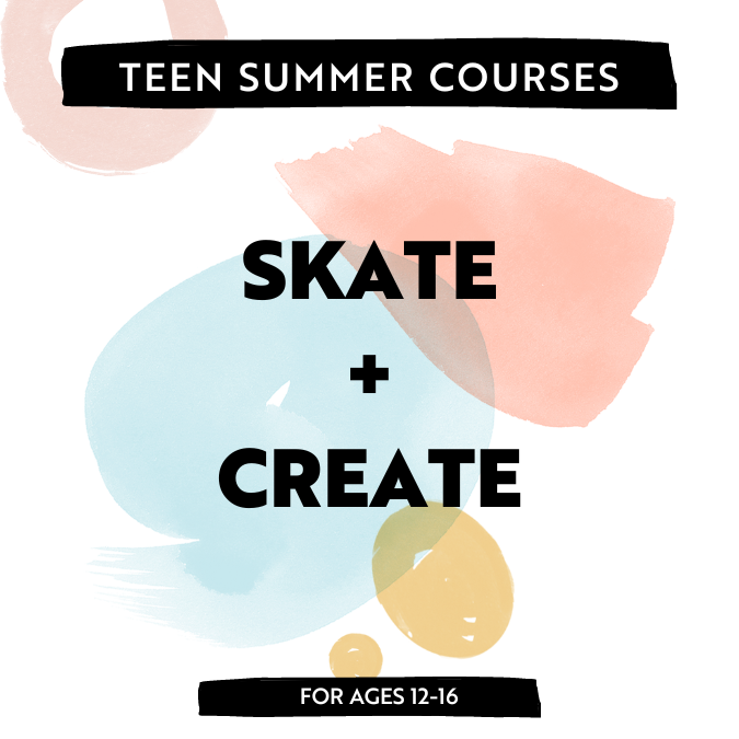 Class Image Skate and Create | Mixed Media 6 | PM Ages 12-16