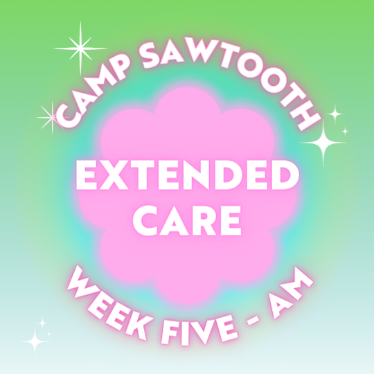 Class Image Week Five | AM Extended Care | 8 - 9 AM