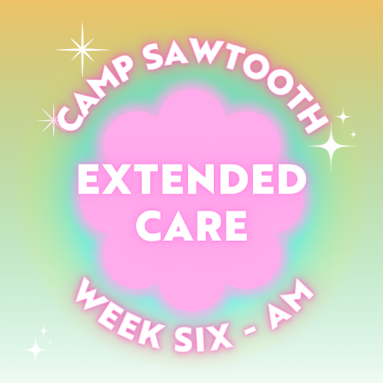 Class Image Week Six | AM Extended Care | 8 - 9 AM