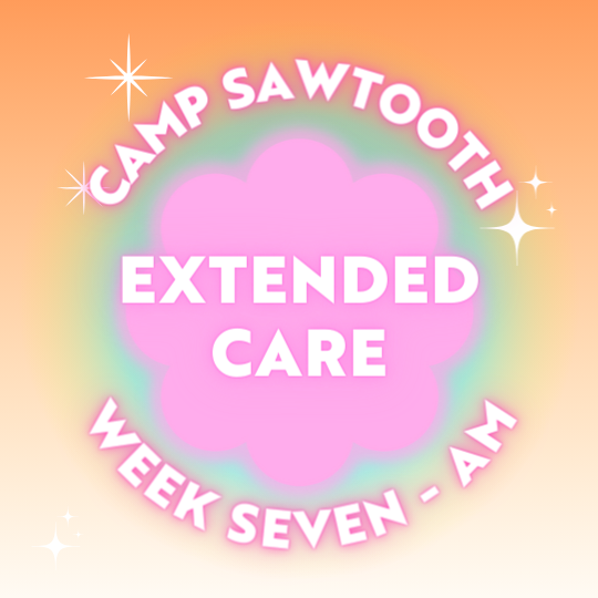Class Image Week Seven | AM Extended Care | 8 - 9 AM