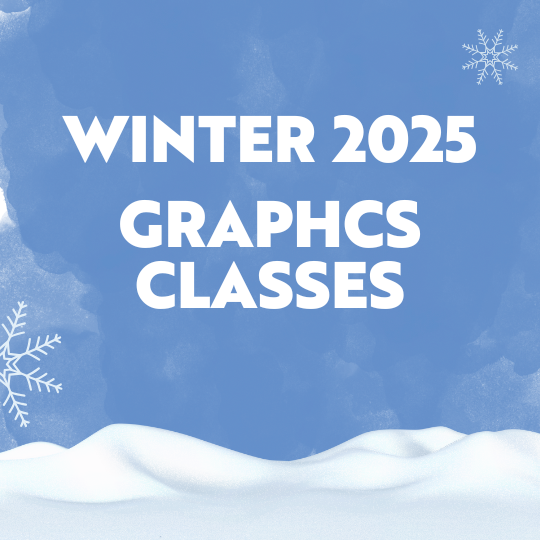 Class Image Winter Session Open Studio Graphics: 12 Hour Access